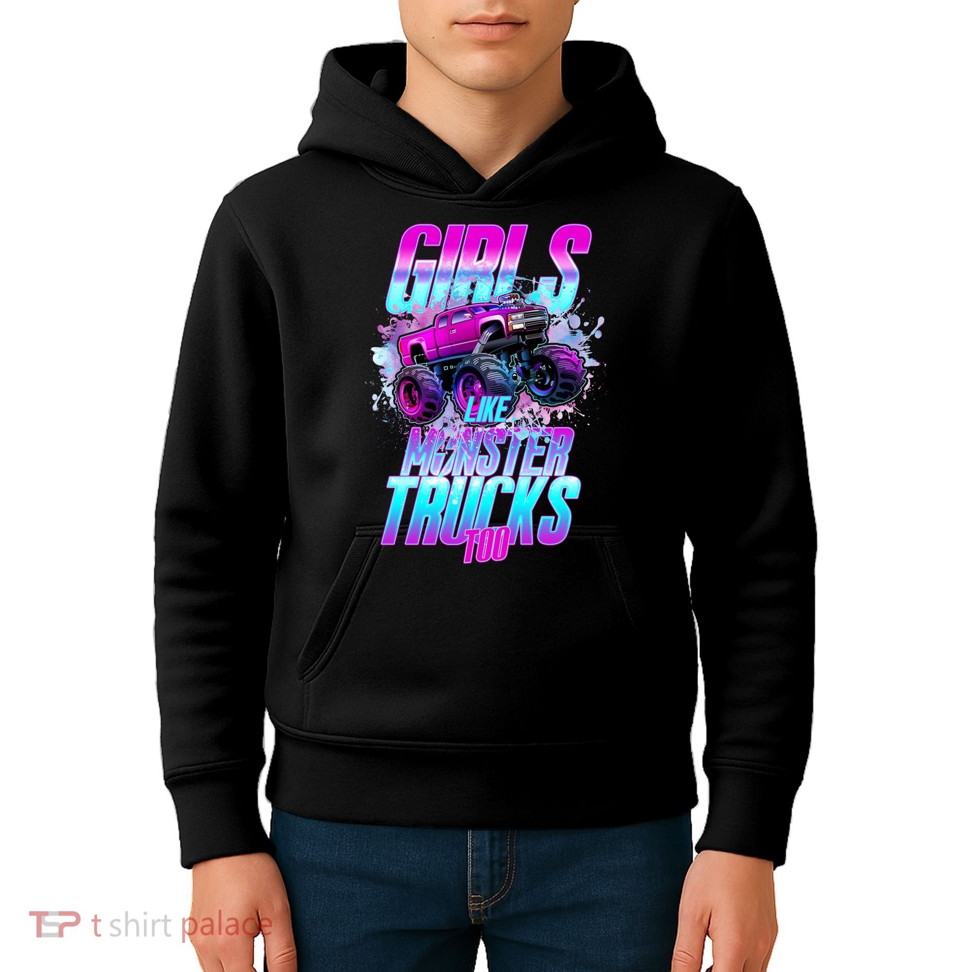 Girls Like Monster Trucks Too Kids Hoodie