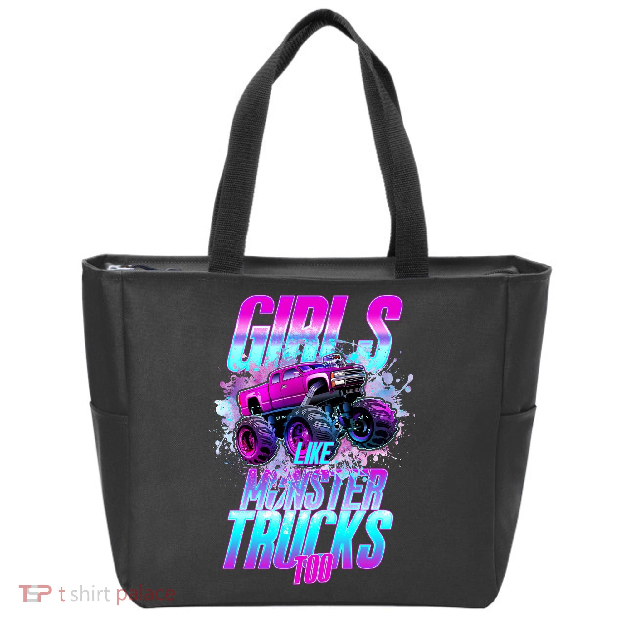 Girls Like Monster Trucks Too Tote Bag