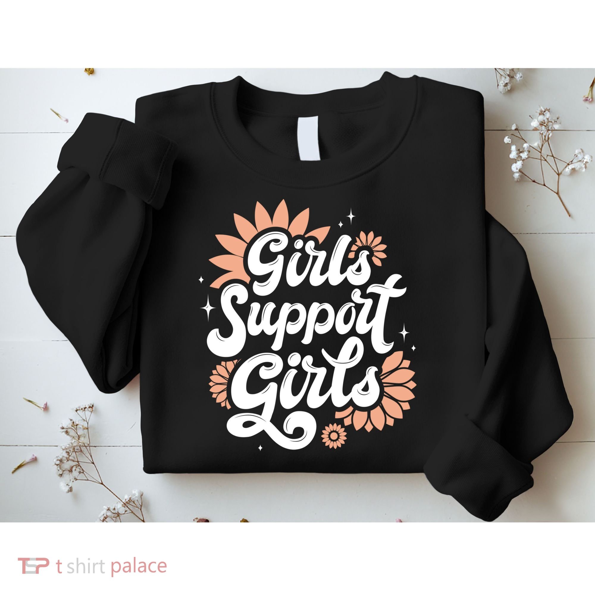 Girls Support Girls Sweatshirt