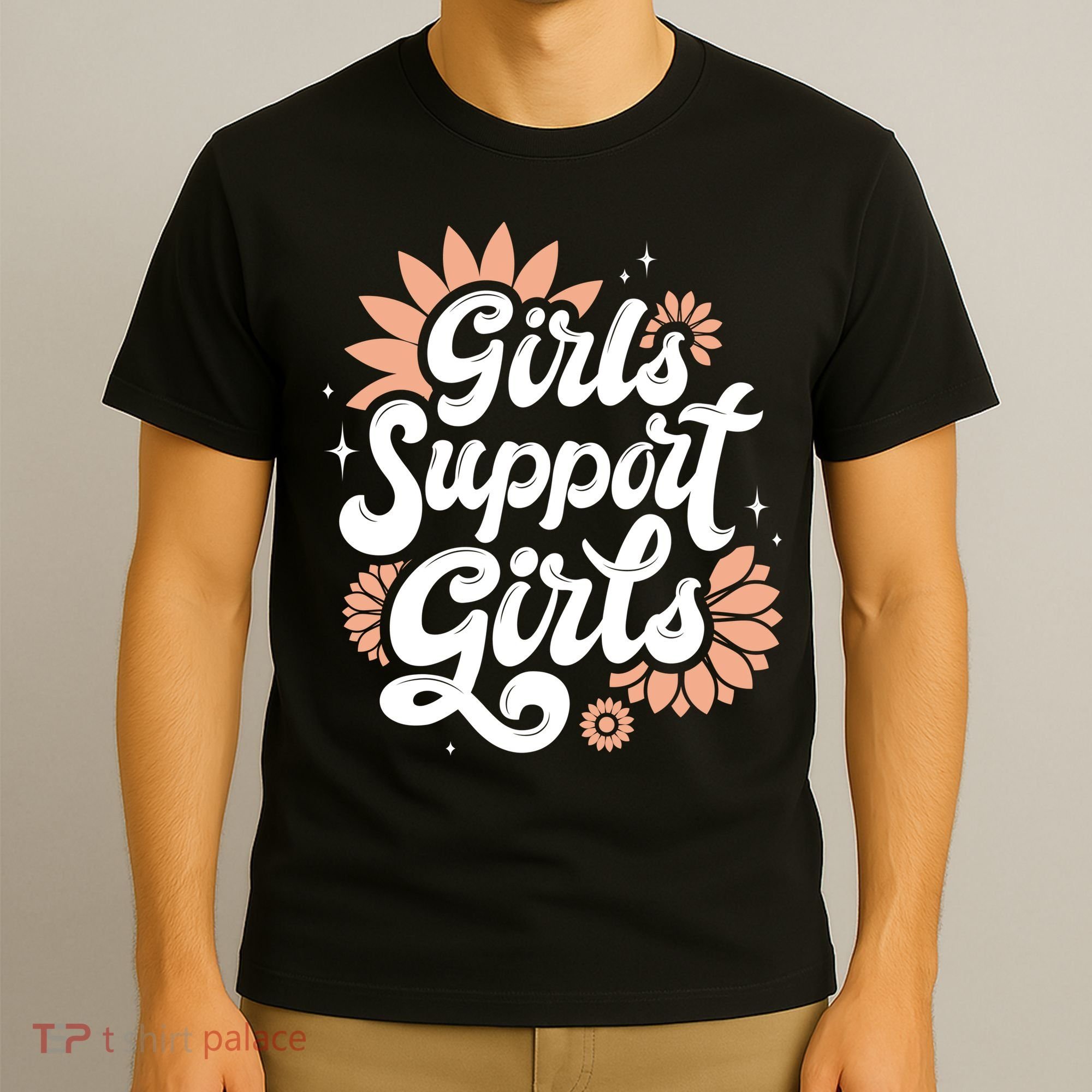 Girls Support Girls T-Shirt