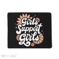 Girls Support Girls Mousepad thumb 0