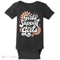 Girls Support Girls Baby Bodysuit thumb 0