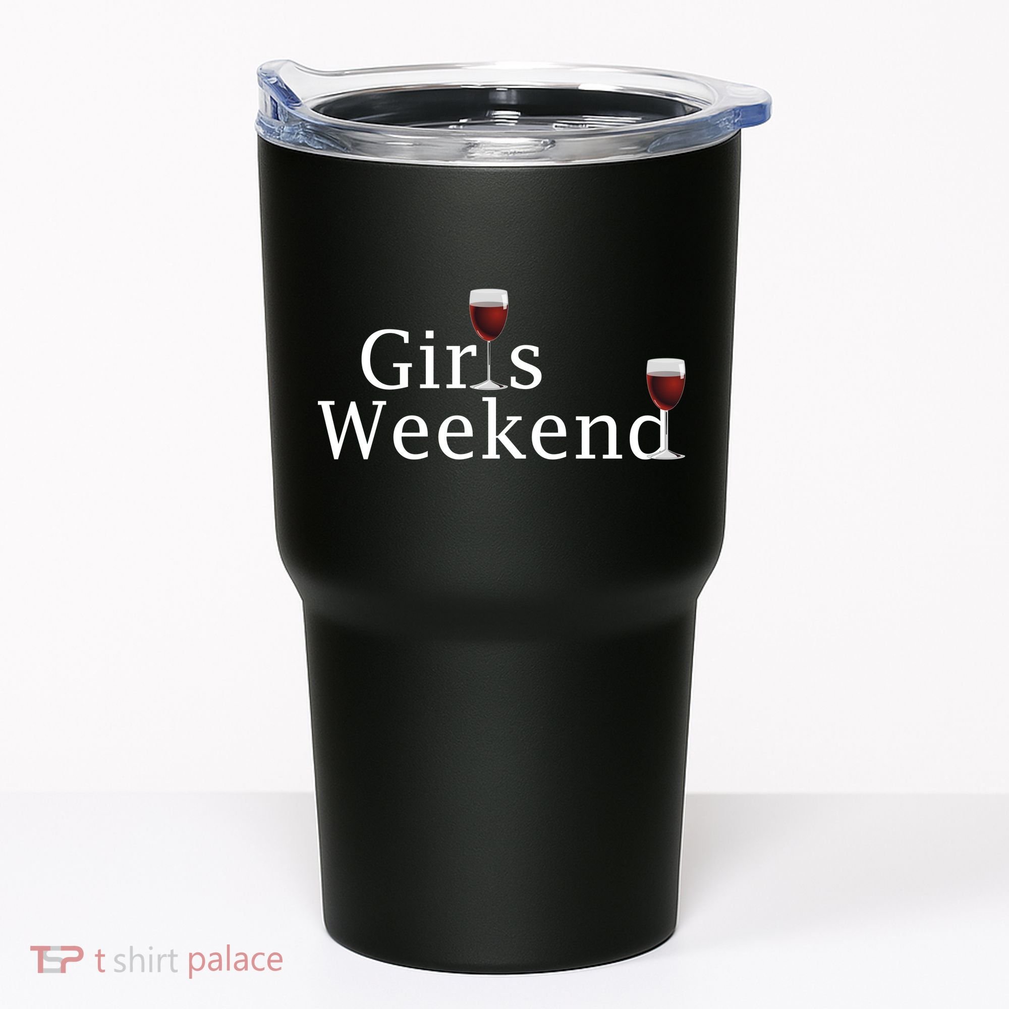 Girls Weekend Tumbler