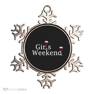 Girls Weekend Ornament