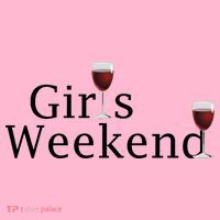 Girls Weekend Women's T-Shirt thumb 6