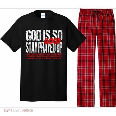 God Is So Good Stay Prayed Up Pajama Set