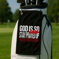 God Is So Good Stay Prayed Up Golf Towel thumb 2