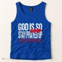 God Is So Good Stay Prayed Up Tank Top thumb 2