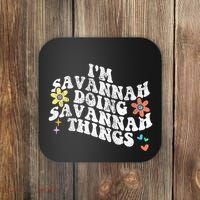 Groovy Im Savannah Doing Savannah Things Funny MotherS Day Coaster thumb 0