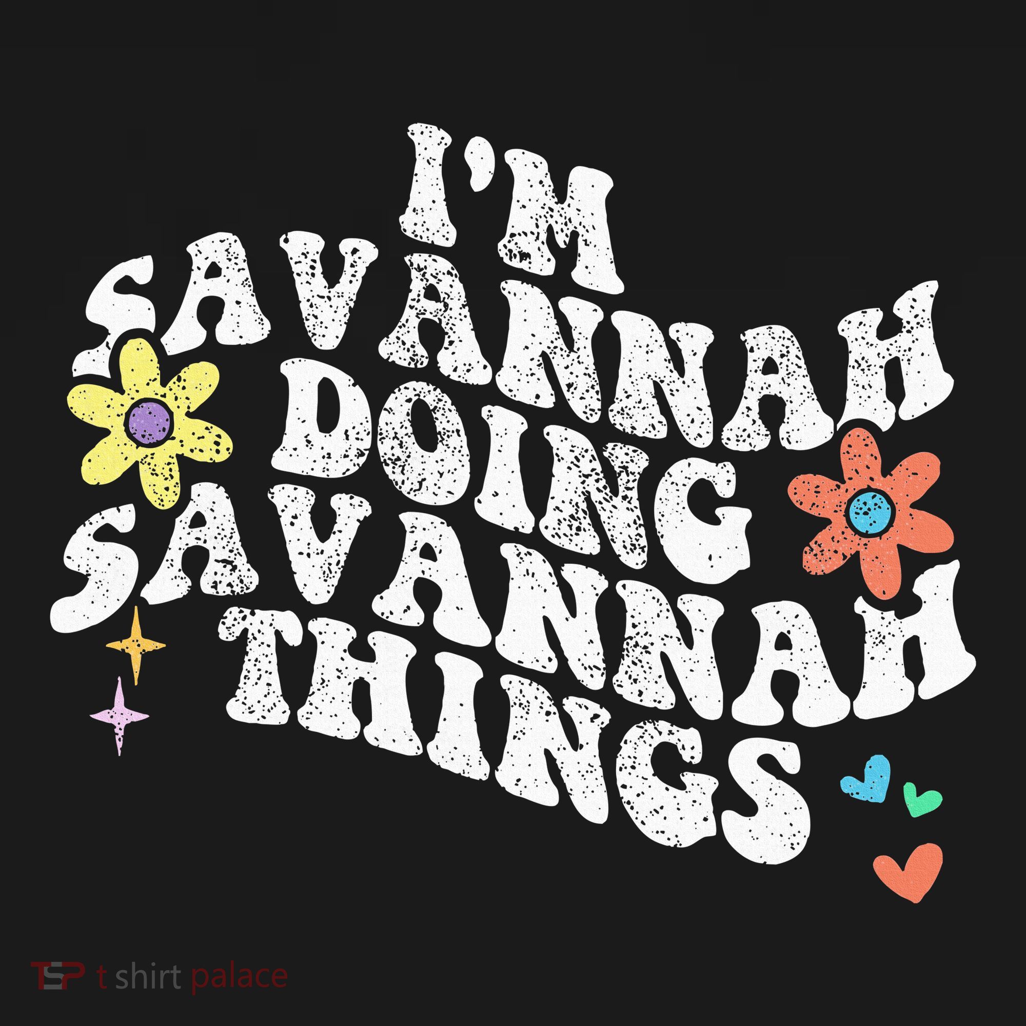 Groovy Im Savannah Doing Savannah Things Funny MotherS Day Women's Hoodie