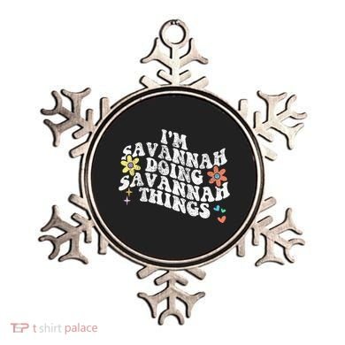 Groovy Im Savannah Doing Savannah Things Funny MotherS Day Ornament