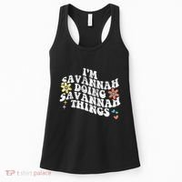 Groovy Im Savannah Doing Savannah Things Funny MotherS Day Women's Tank Top thumb 0