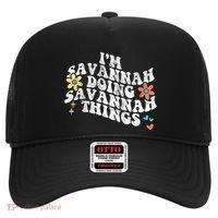 Groovy Im Savannah Doing Savannah Things Funny MotherS Day Hat thumb 0