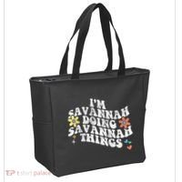Groovy Im Savannah Doing Savannah Things Funny MotherS Day Tote Bag thumb 2