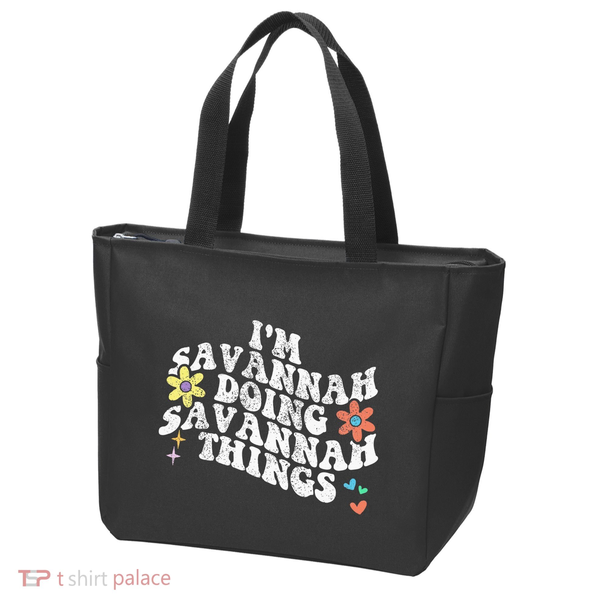 Groovy Im Savannah Doing Savannah Things Funny MotherS Day Tote Bag