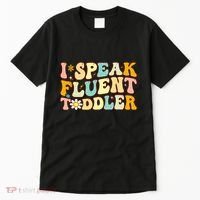 Groovy I Speak Fluent Funny Daycare Provider Teacher Tall T-Shirt thumb 0