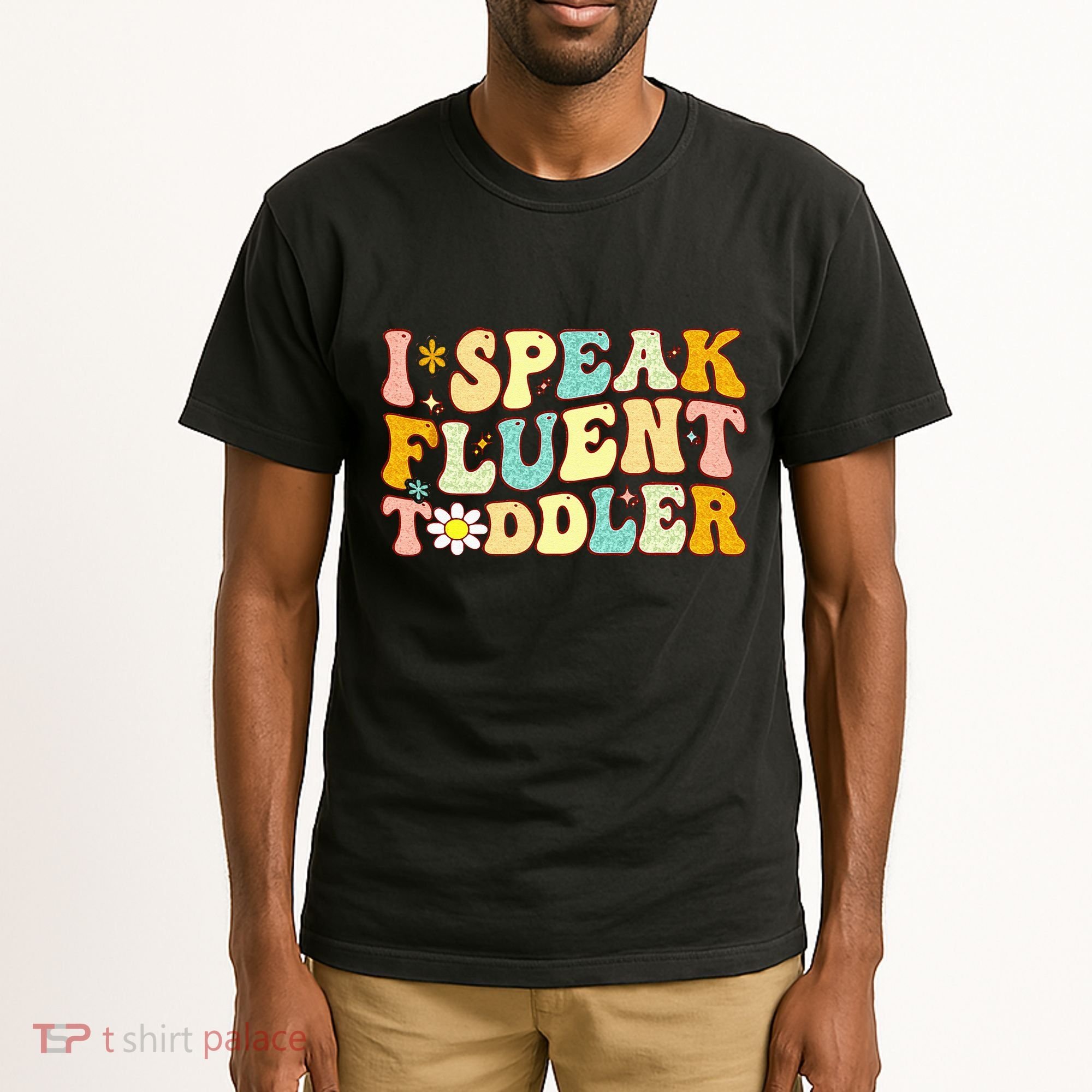Groovy I Speak Fluent Funny Daycare Provider Teacher Tall T-Shirt