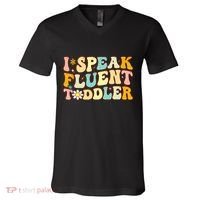 Groovy I Speak Fluent Funny Daycare Provider Teacher V-Neck T-Shirt thumb 0