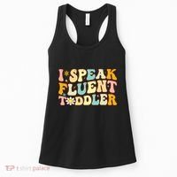 Groovy I Speak Fluent Funny Daycare Provider Teacher Women's Tank Top thumb 0