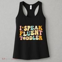 Groovy I Speak Fluent Funny Daycare Provider Teacher Women's Tank Top thumb 3