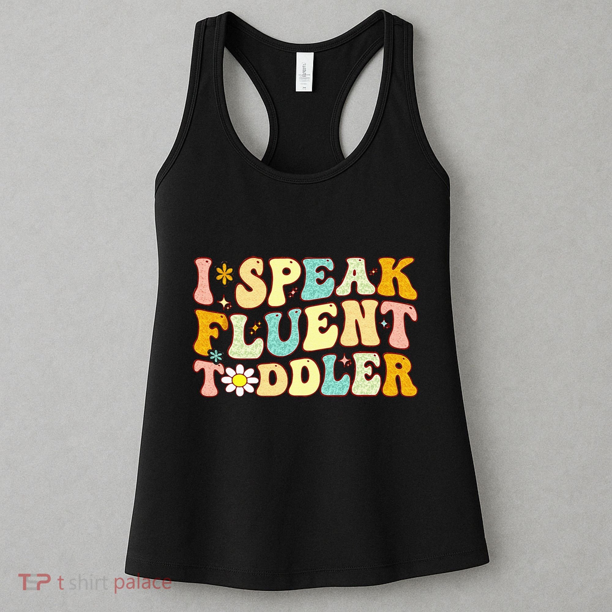 Groovy I Speak Fluent Funny Daycare Provider Teacher Women's Tank Top