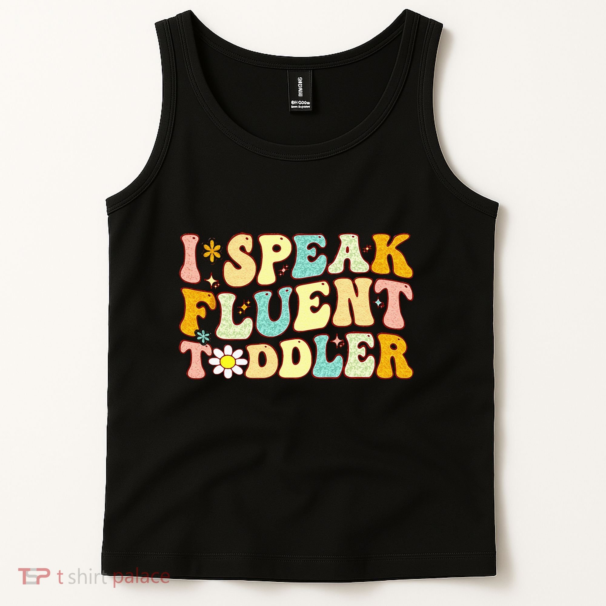 Groovy I Speak Fluent Funny Daycare Provider Teacher Tank Top