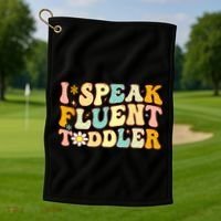 Groovy I Speak Fluent Funny Daycare Provider Teacher Golf Towel thumb 1