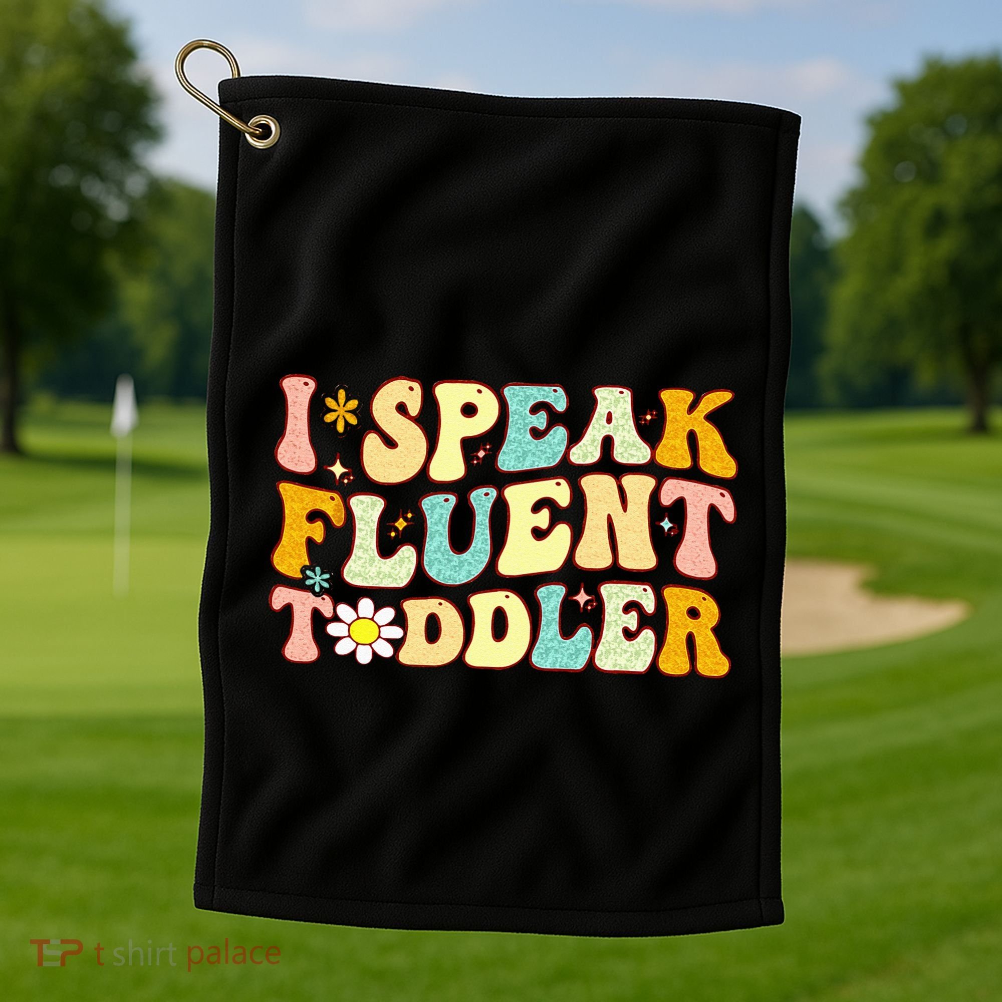 Groovy I Speak Fluent Funny Daycare Provider Teacher Golf Towel