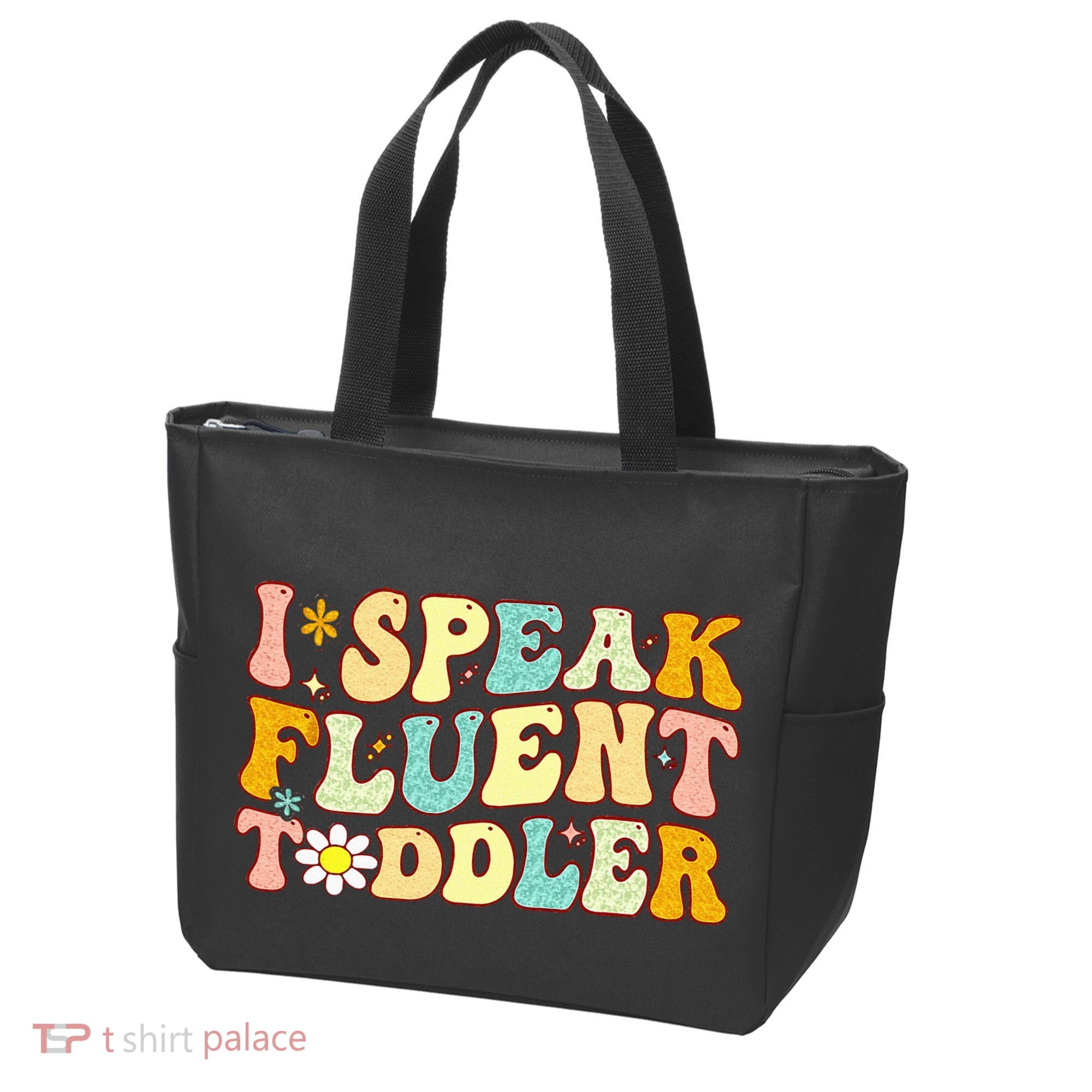 Groovy I Speak Fluent Funny Daycare Provider Teacher Tote Bag