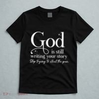 God Is Still Writing Your Story Stop Trying To Steal The Pen T-Shirt thumb 5