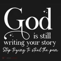 God Is Still Writing Your Story Stop Trying To Steal The Pen Women's Hoodie thumb 2