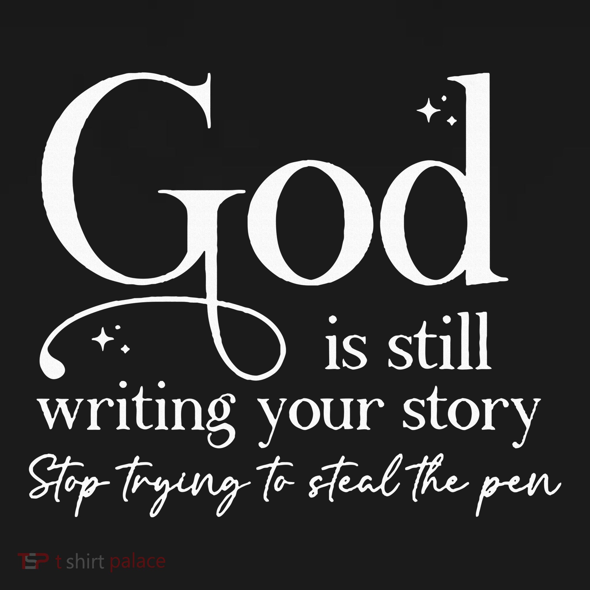 God Is Still Writing Your Story Stop Trying To Steal The Pen Women's Hoodie
