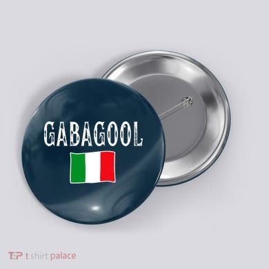 Gabagool Italian Slang Italian Saying Button
