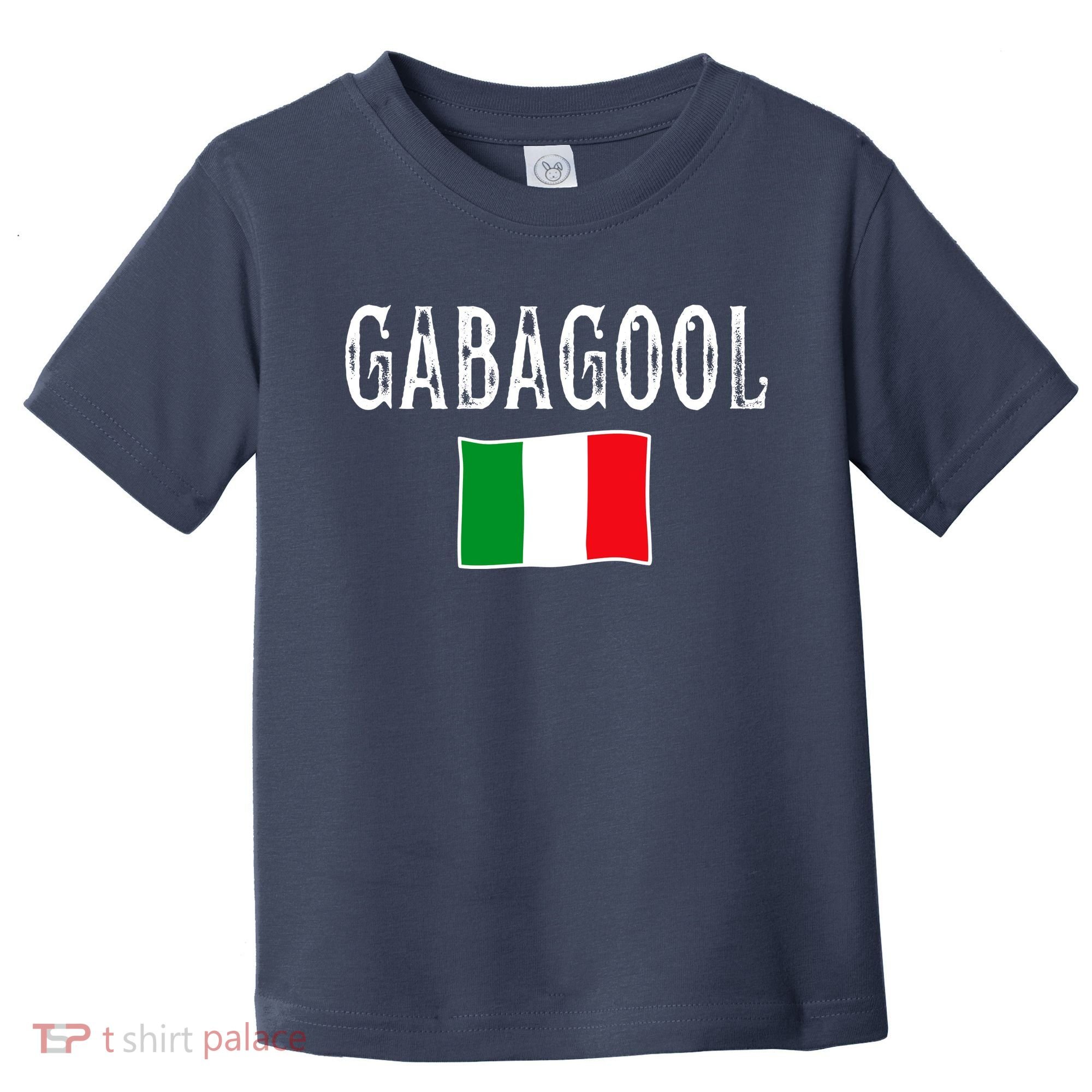 Gabagool Italian Slang Italian Saying Toddler T-Shirt