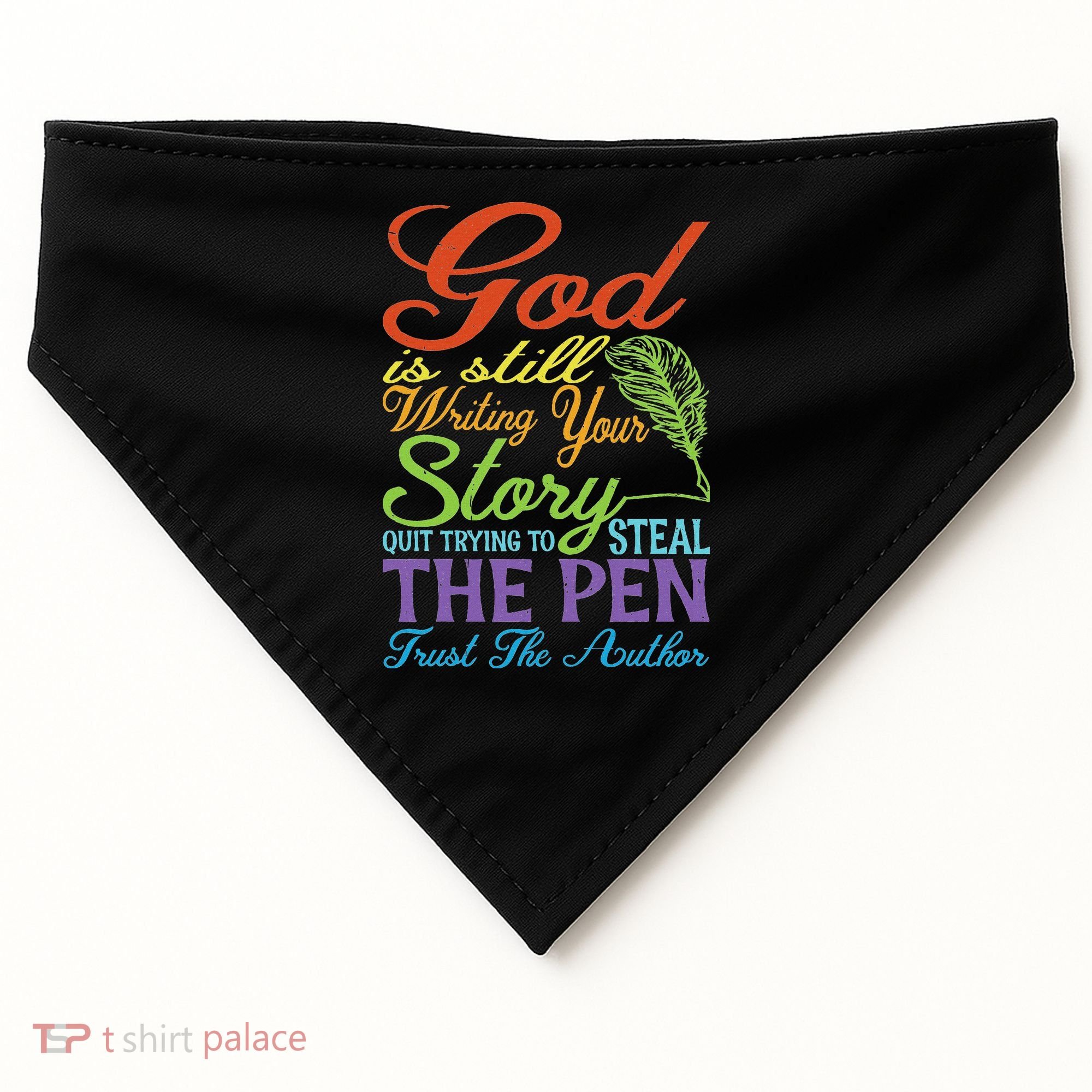 God Is Still Writing Your Story USA-Made Doggie Bandana