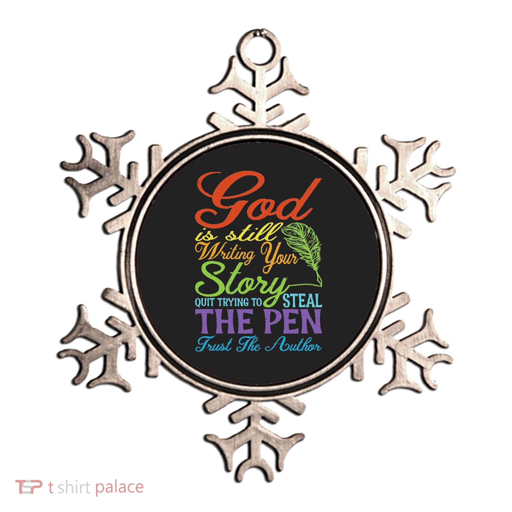 God Is Still Writing Your Story Ornament