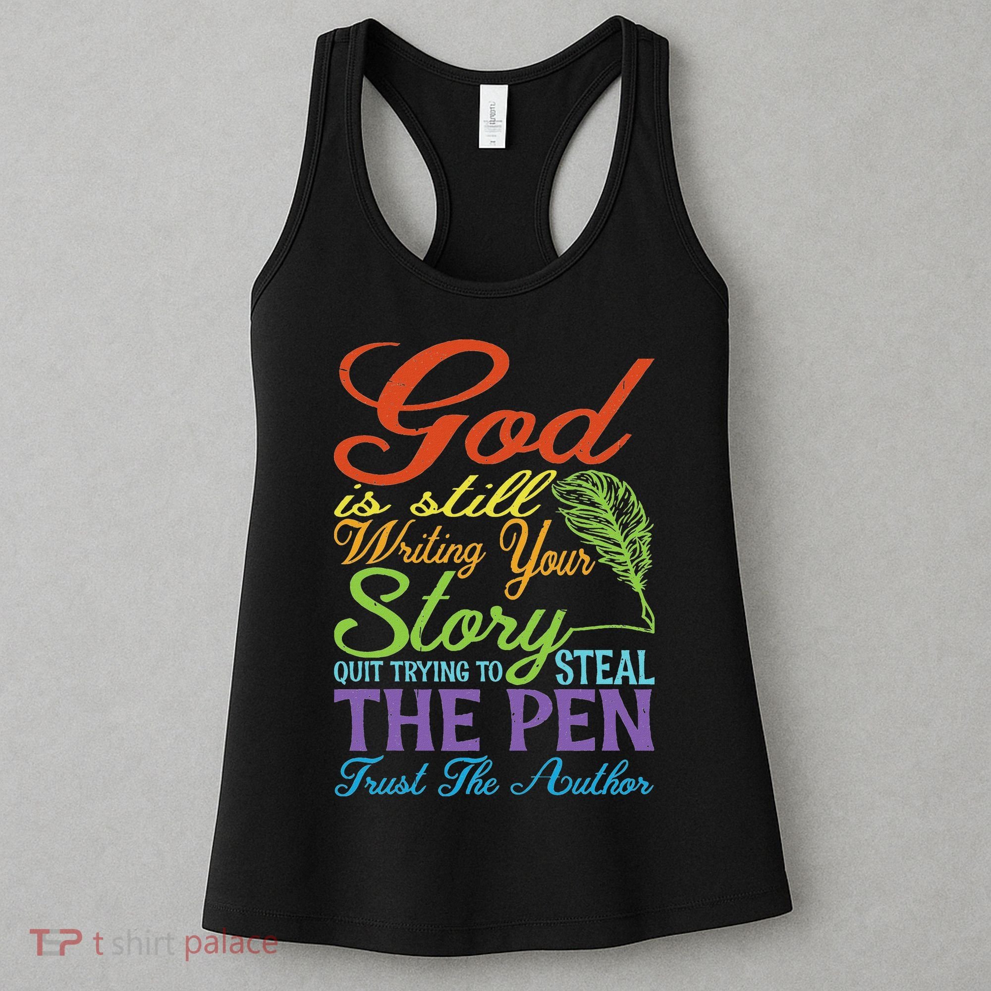 God Is Still Writing Your Story Women's Tank Top