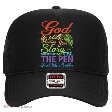 God Is Still Writing Your Story Hat
