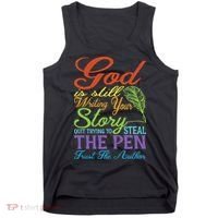 God Is Still Writing Your Story Tank Top thumb 0