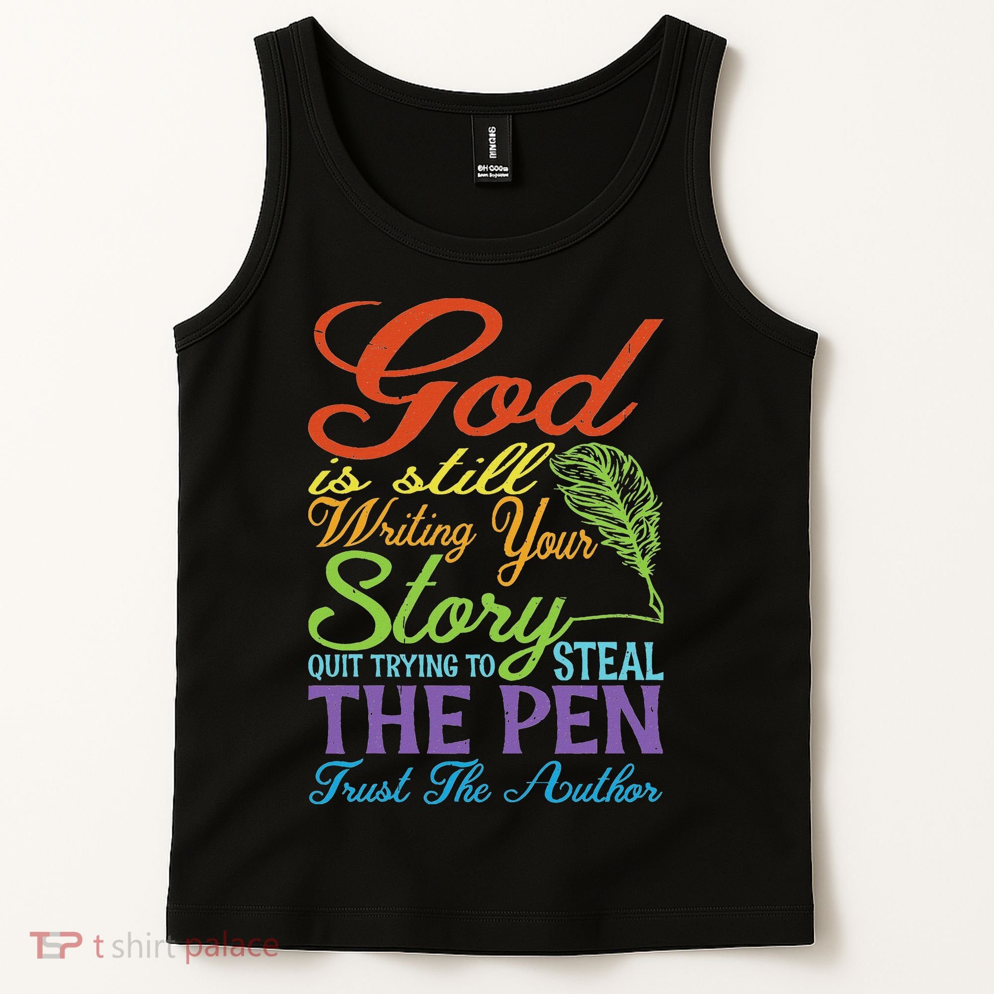 God Is Still Writing Your Story Tank Top
