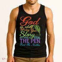 God Is Still Writing Your Story Tank Top thumb 3