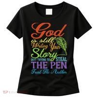 God Is Still Writing Your Story Women's T-Shirt thumb 0