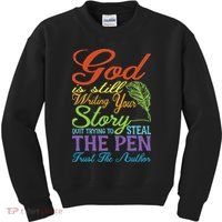 God Is Still Writing Your Story Kids Sweatshirt thumb 0