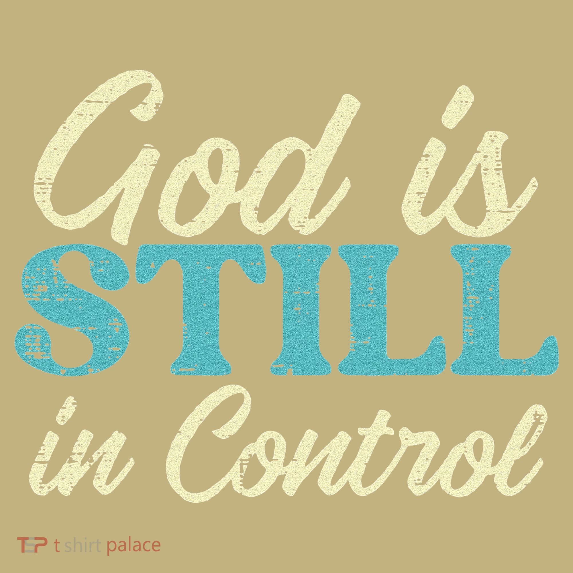 God Is Still In Control Jesus Faith Christian Women Button