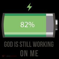 God Is Still Working On Me Battery Loading Coaster thumb 2