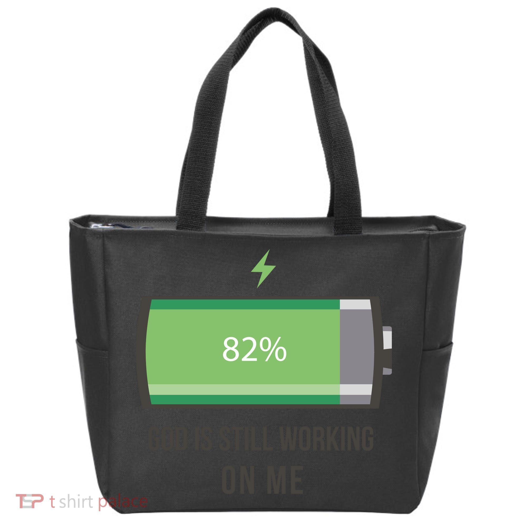 God Is Still Working On Me Battery Loading Tote Bag