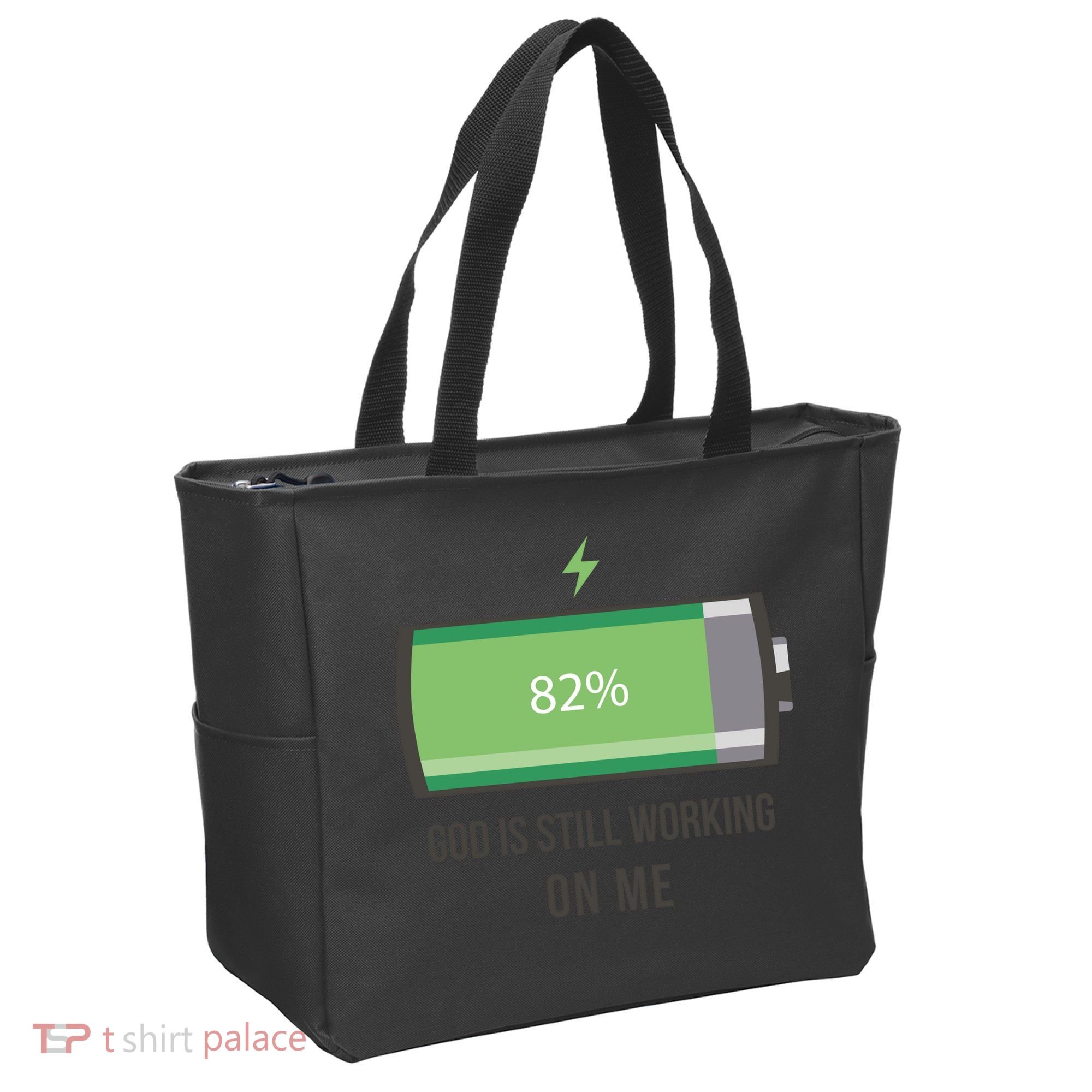God Is Still Working On Me Battery Loading Tote Bag