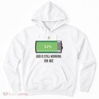 God Is Still Working On Me Battery Loading Hoodie thumb 0
