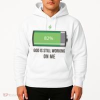 God Is Still Working On Me Battery Loading Hoodie thumb 2
