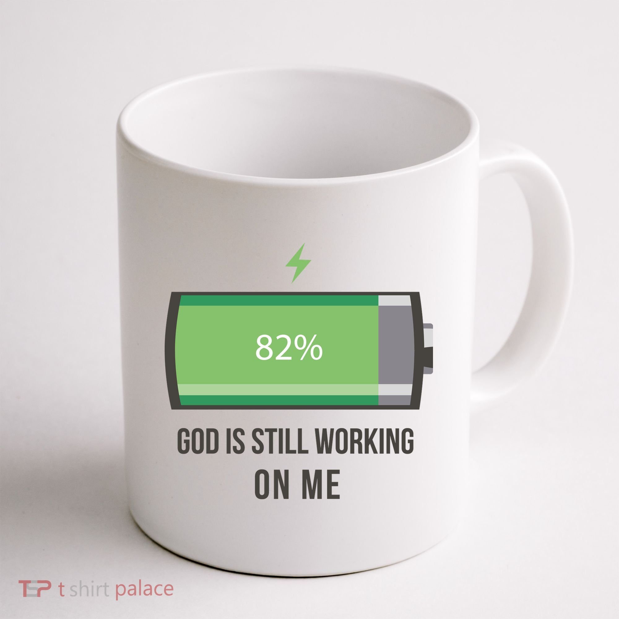 God Is Still Working On Me Battery Loading Coffee Mug